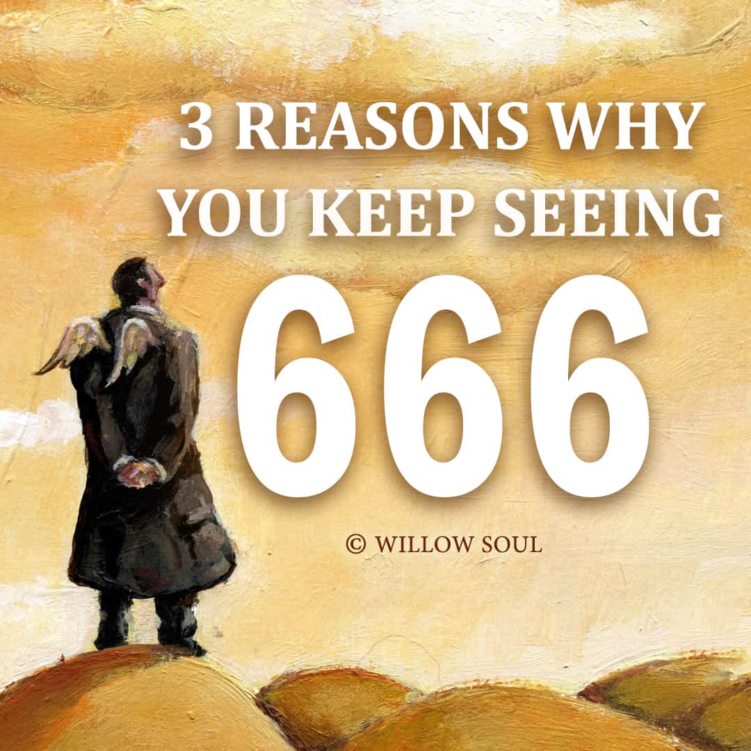 Top Reasons Why You Keep Seeing 666 - Meaning of 666
