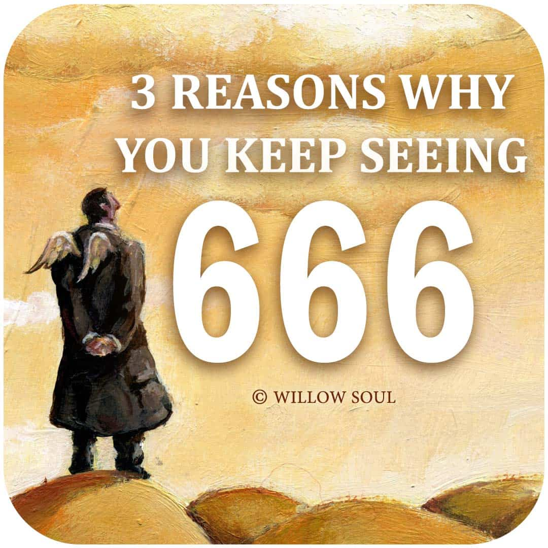 Top Reasons Why You Keep Seeing 666 - Meaning of 666