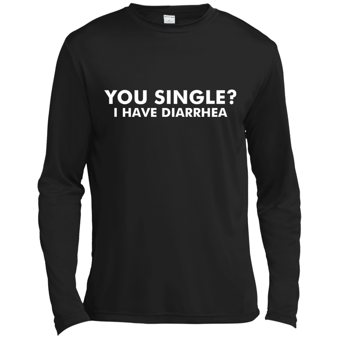 You Single I Have Diarrhea - you single I have diarrhea Products ...