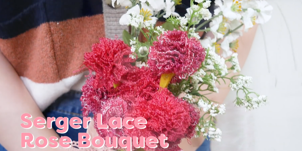 Maura Kang Serger Lace Rose Bouquet Using Scrap Fabric - WonderFil