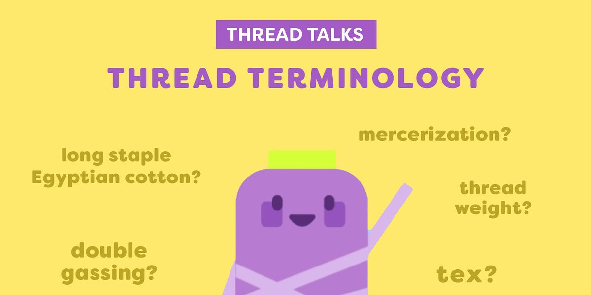 Calista Ngai Thread Talks Thread Terminology Words You