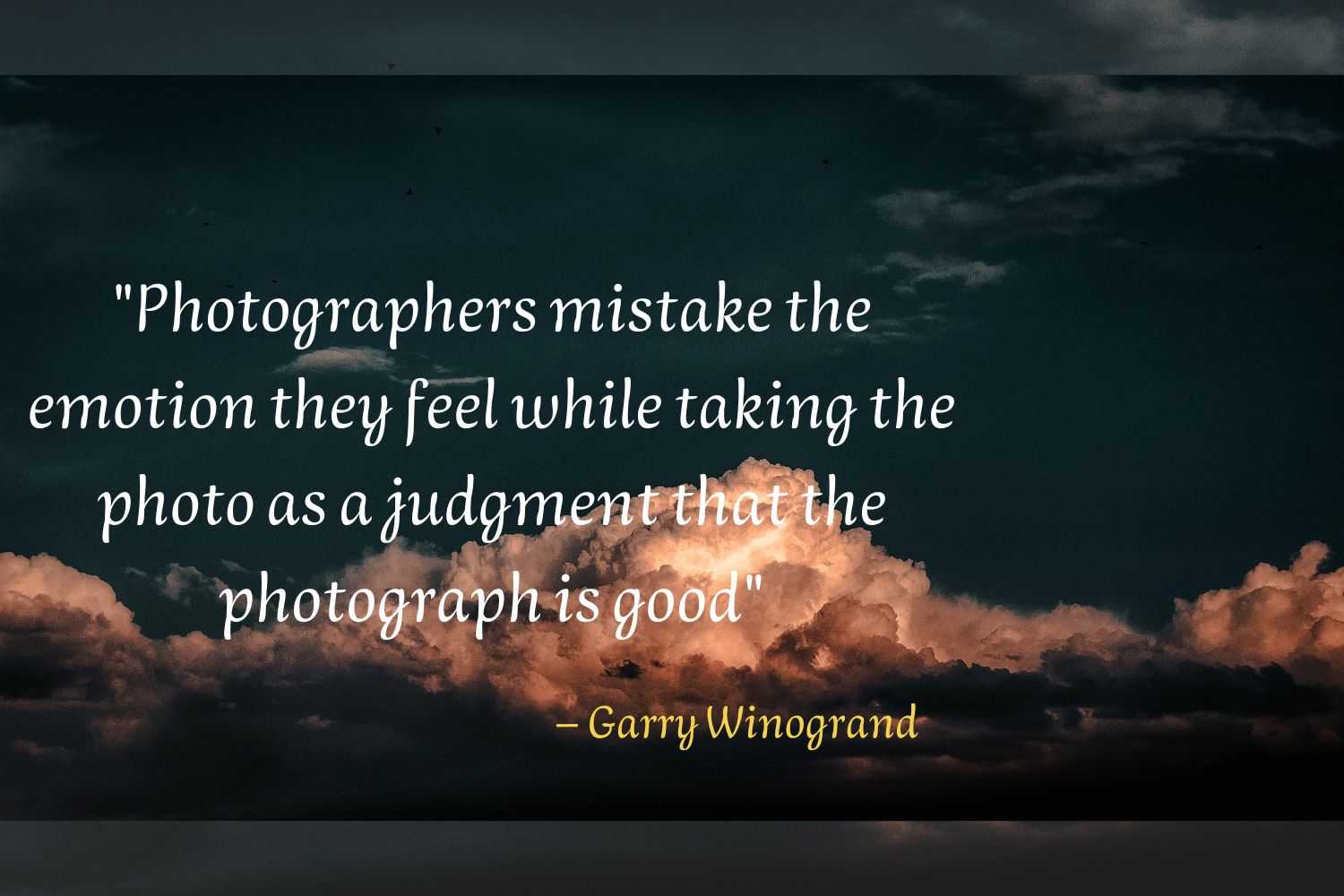 35 Famous Quotes on Photography Always Inspire You