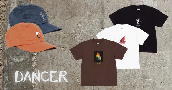 Shop Dancer Skate Clothing Drop 8 and buy now from CSC - CSC, Cardiff Skateboard Club - UK Skate Store