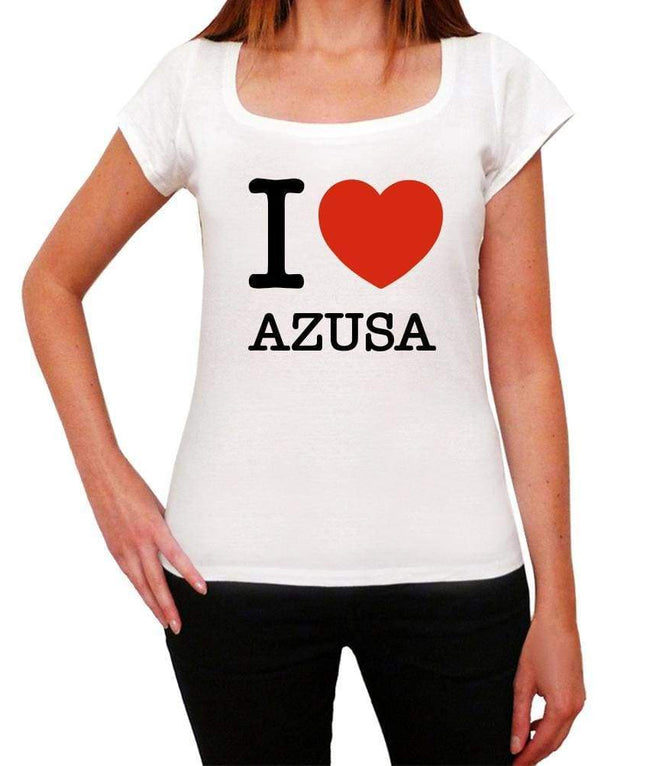 Azusa I Love City S White Women S Short Sleeve Round Neck T Shirt