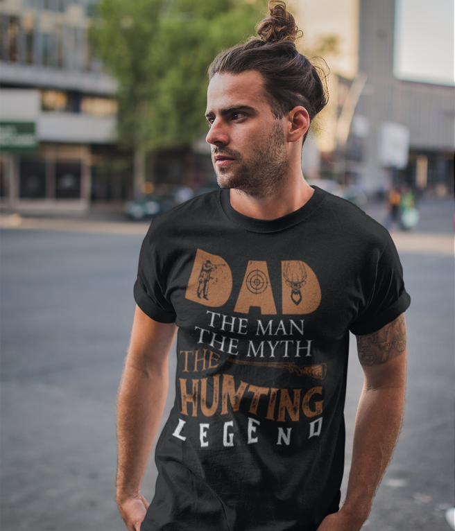 Men's T-Shirt Dad The Man The Myth The Hunting Legend - Hunter's Tee Shirt | affordable organic t-shirts beautiful designs