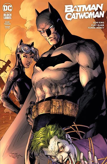 BATMAN CATWOMAN #12 CVR B JIM LEE & SCOTT WILLIAMS VAR — Kings Comics