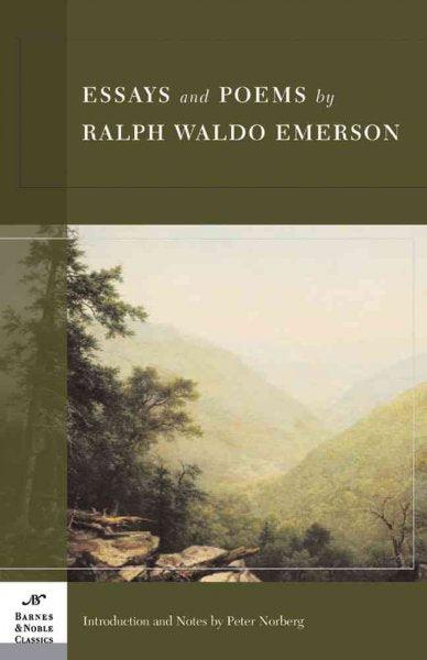 Essays And Poems By Ralph Waldo Emerson (Barnes & Noble ...