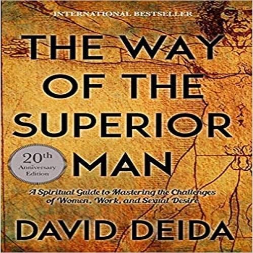 The Way Of The Superior Man A Spiritual Guide To Affordablebookdeals