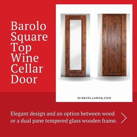 Barolo Square Top Wine Cellar Door
