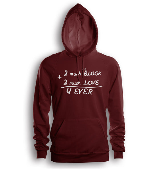 2 Much Black 2 Much Love (Maroon Hoodie) – 2muchblack2muchlove