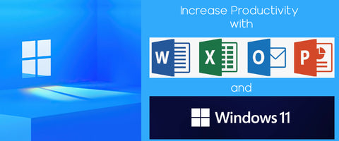 Increase productivity with Windows 11 and Office 365