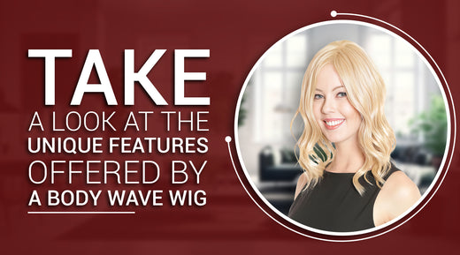 Body wave wig - ultimate looks