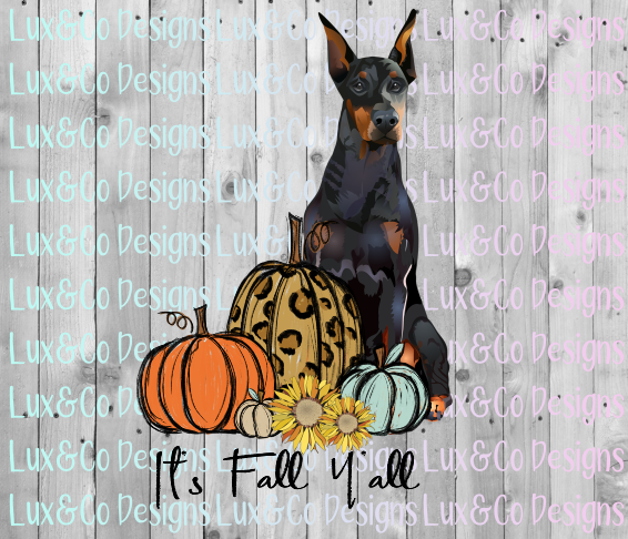 Download Its Fall Yall Pumpkin Sunflower Cheetah Dog Doberman ...