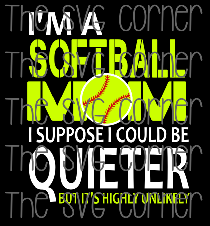 Download Im A Softball Mom Svg File Lux Co