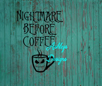 Download Nightmare Before Coffee Svg Dxf File Lux Co