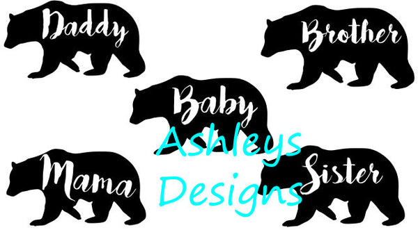 Baby Mama Daddy Brother Sister Bear Svg File Lux Co