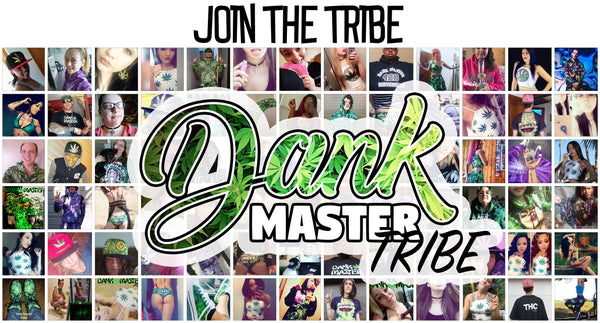 Dank Master Tribe DMT - 420 Apparel weed clothing, marijuana fashion, cannabis shoes, hoodies, pot leaf shirts and hats for stoner men and women.