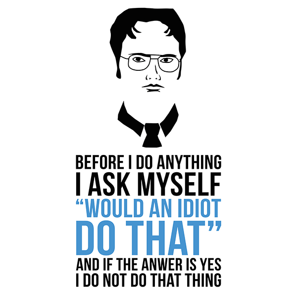 Dwight Schrute Quote Poster | Bamugi