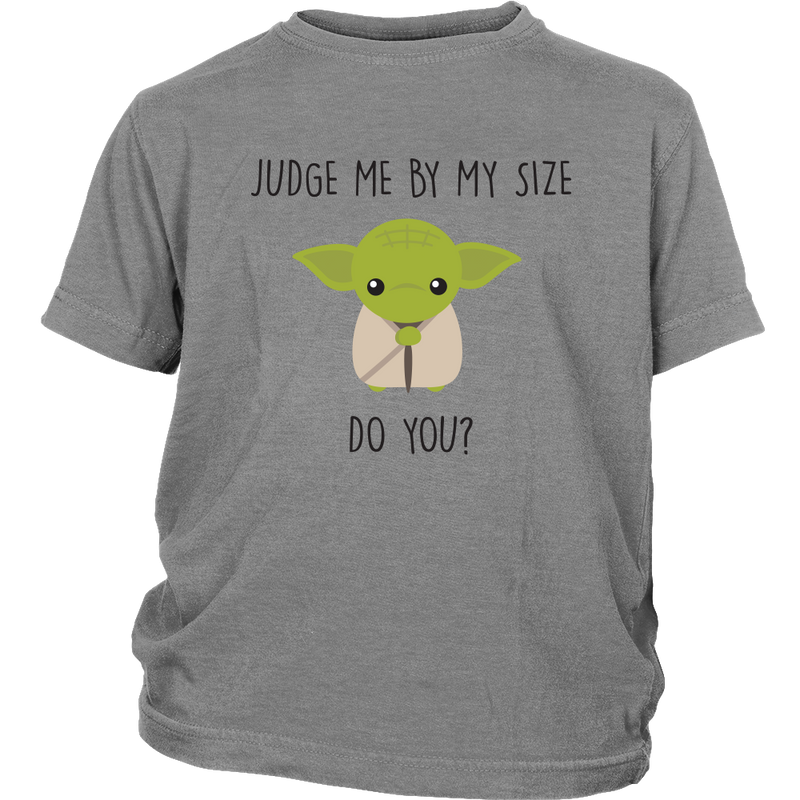 judge me by my size do you shirt
