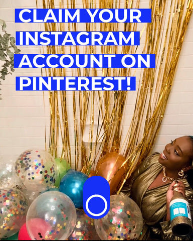 Claim your Instagram account on Pinterest!