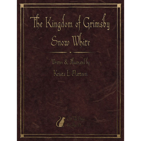 Krista Martocci | The Kingdom of Grimsby Snow White