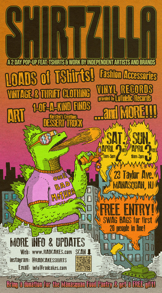 Shirtzilla Tshirt Sale Pop Up Event in Manasquan NJ hosted by Rad Shirts Custom Printing Radcakes. Poster art by Ryan Wade
