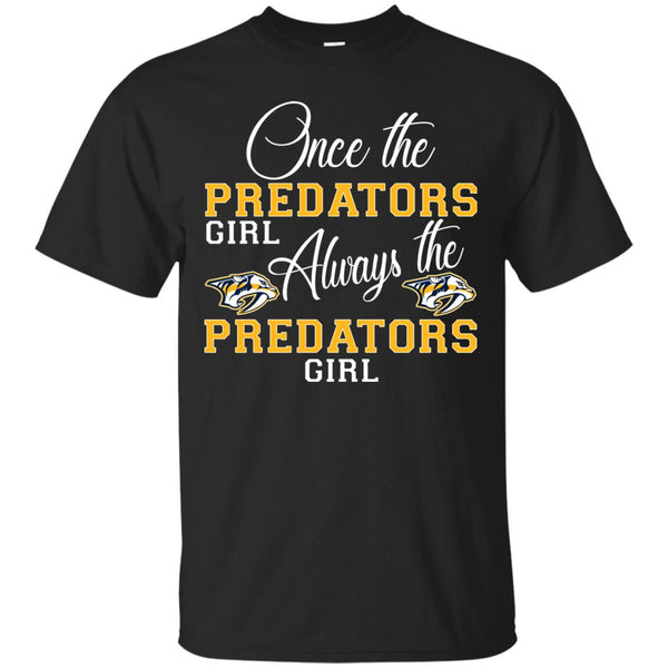Always The Nashville Predators Girl T Shirts – Best Funny Store