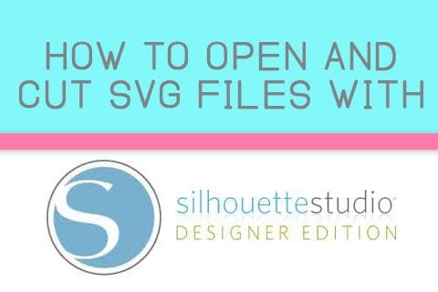 Download How to open and cut SVG files with Silhouette Studio ...