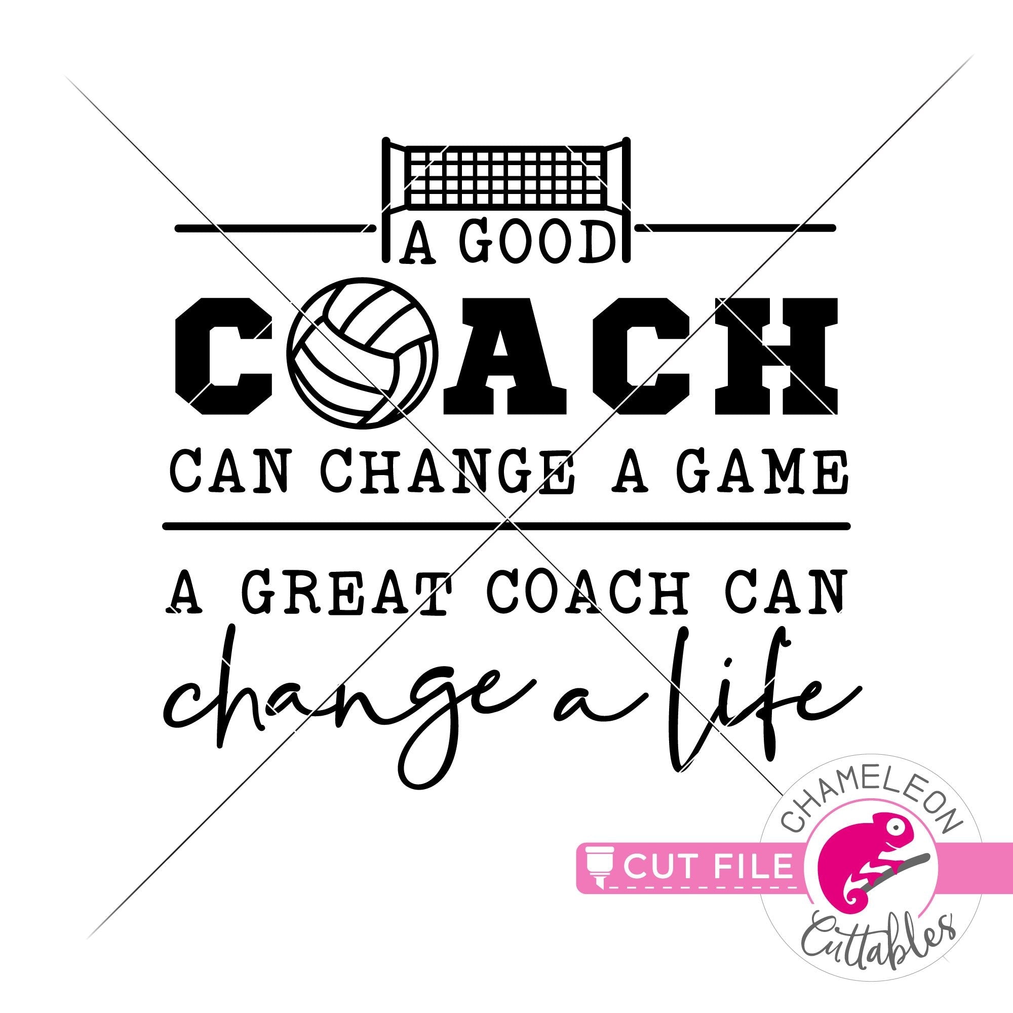 Download A Good Coach Can Change A Game Volleyball Svg Png Dxf Eps Chameleon Cuttables Llc Chameleon Cuttables Llc