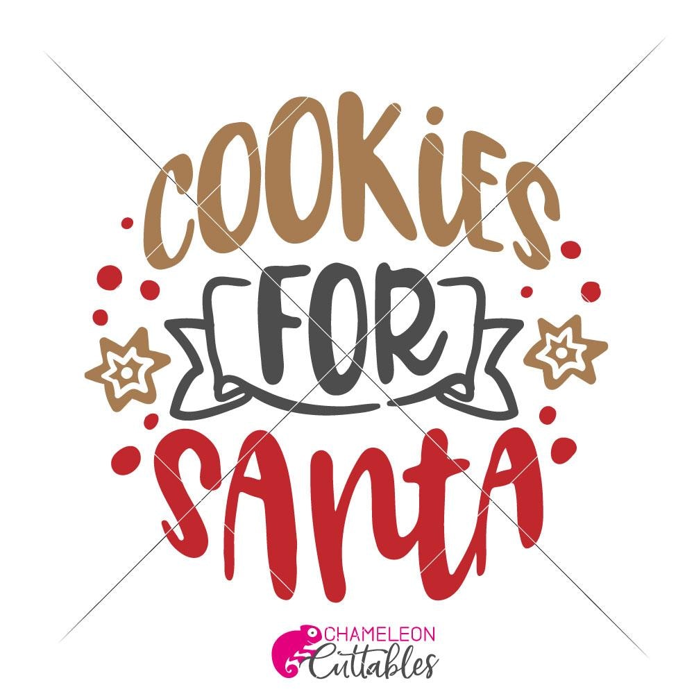 Download Cookies For Santa Svg Png Dxf Eps Chameleon Cuttables Llc Chameleon Cuttables Llc