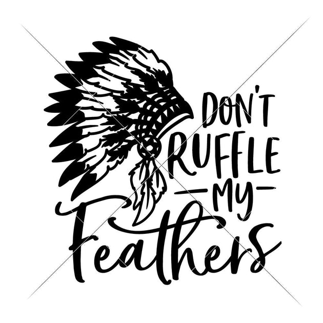 Download Don't ruffle my Feathers svg png dxf eps | Chameleon ...