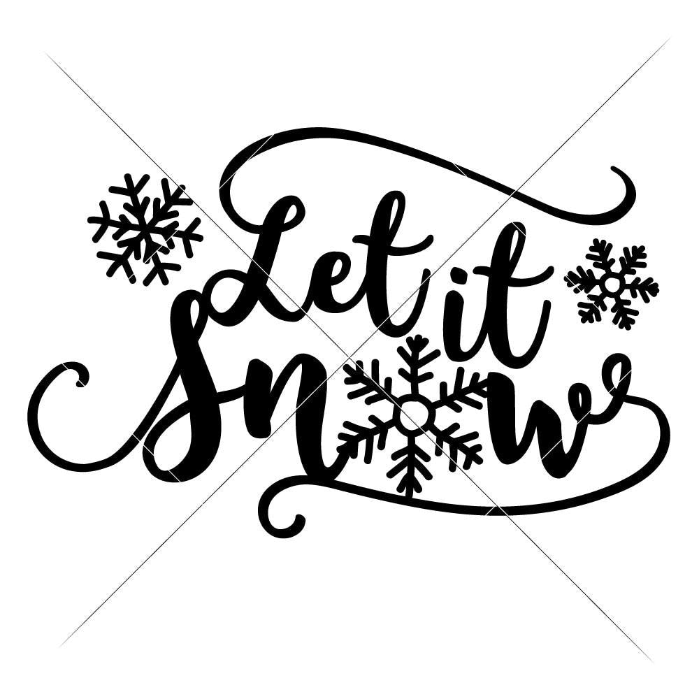 Free Free 187 Silhouette Let It Snow Svg SVG PNG EPS DXF File