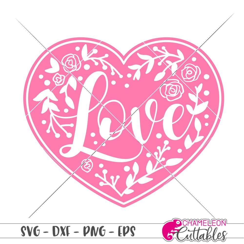 Download Love Floral Heart Svg Png Dxf Eps Chameleon Cuttables Llc Chameleon Cuttables Llc