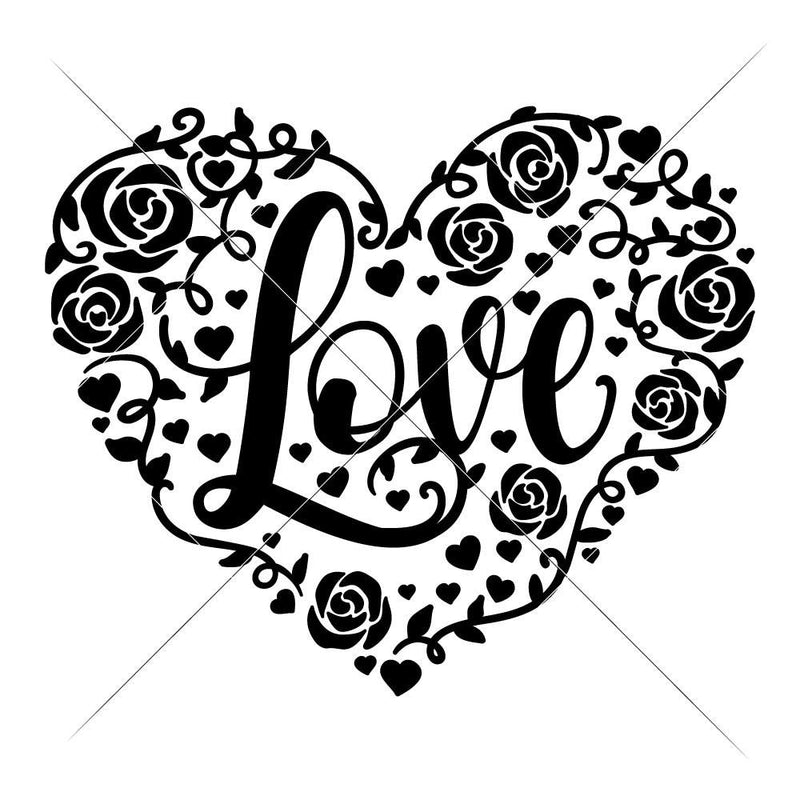Love Heart With Roses Svg Png Dxf Eps Chameleon Cuttables Llc