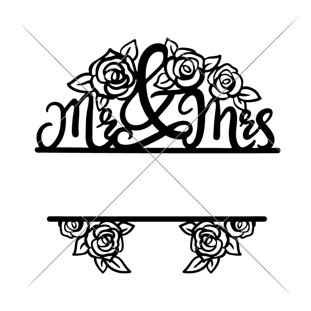 Download Mr and Mrs split Design with Roses for Wedding svg png dxf ...