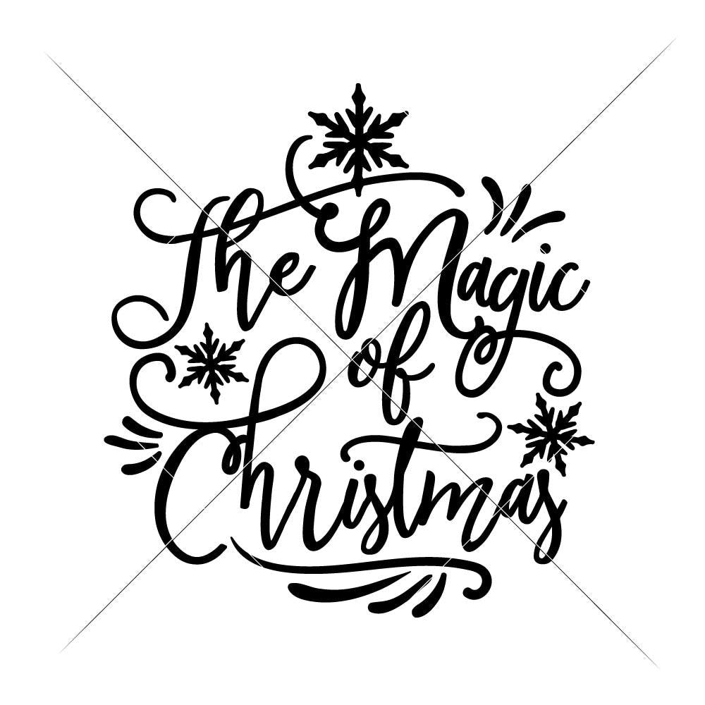 The Magic Of Christmas Svg Png Dxf Eps Chameleon Cuttables Llc