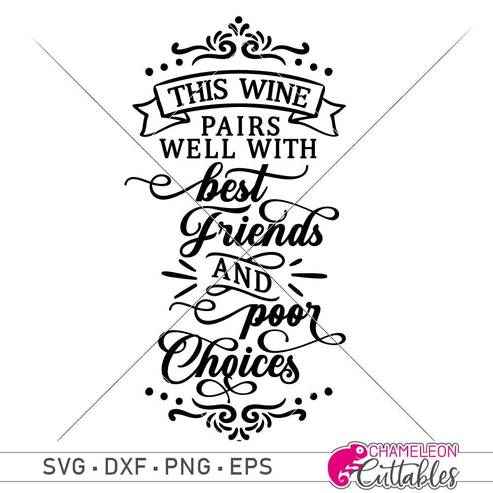 Free Free 257 Best Friends Wine Svg SVG PNG EPS DXF File