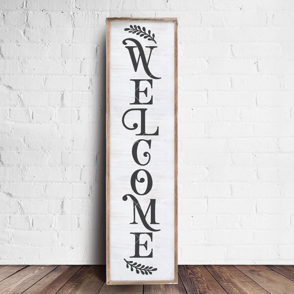 Free Free 123 Welcome To Our Home Vertical Sign Svg SVG PNG EPS DXF File