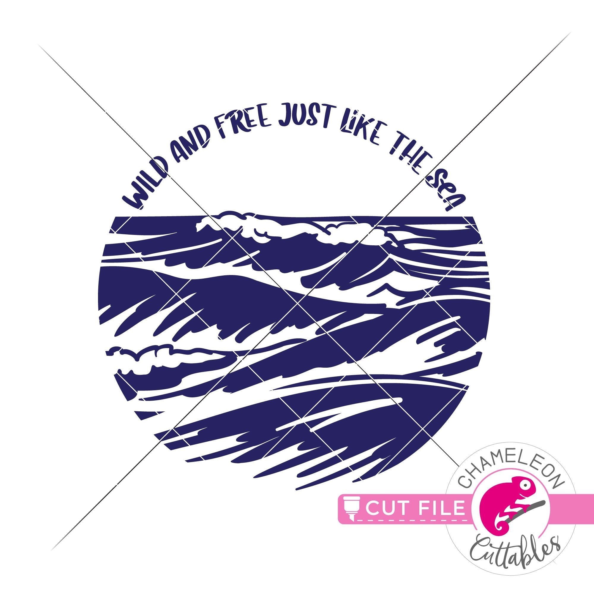 Wild And Free Just Like The Sea Ocean Waves Circle Svg Png Dxf Eps Jpe Chameleon Cuttables Llc