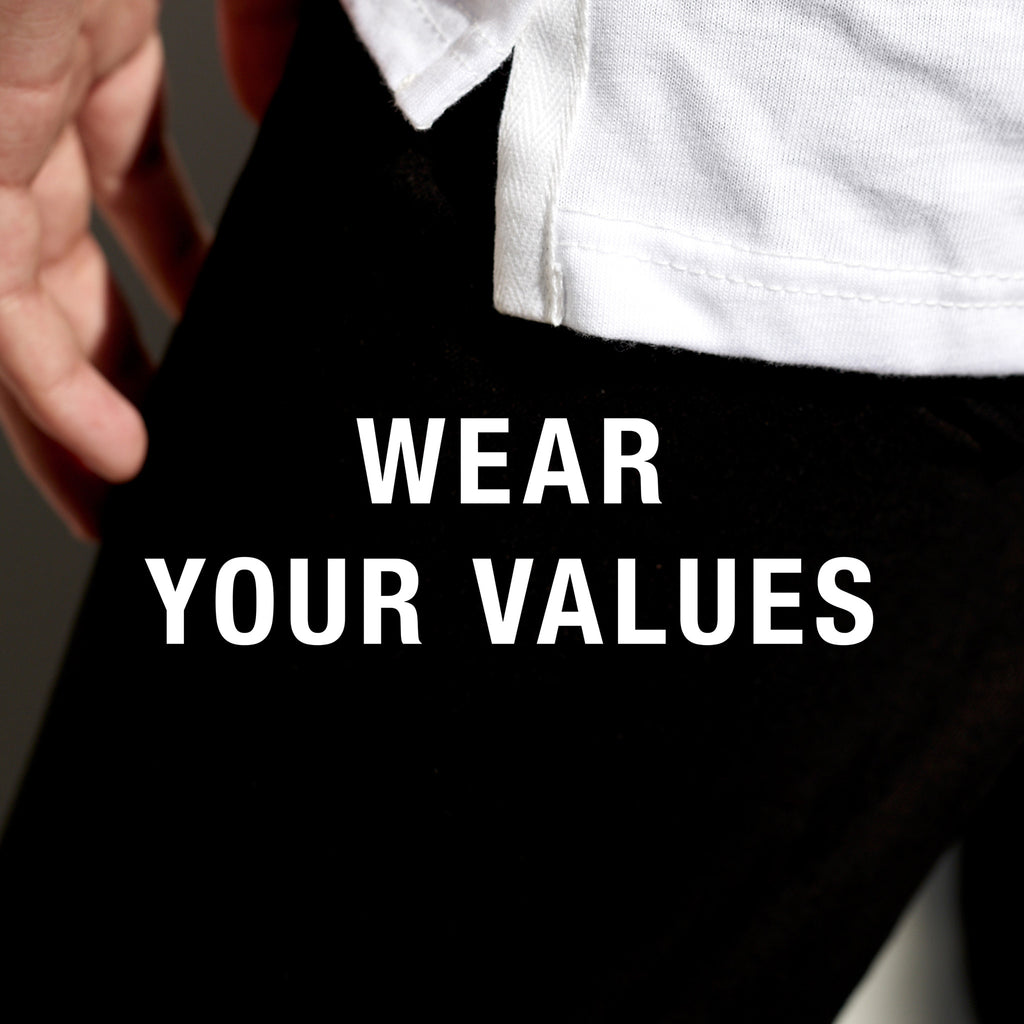 Wear Your Values