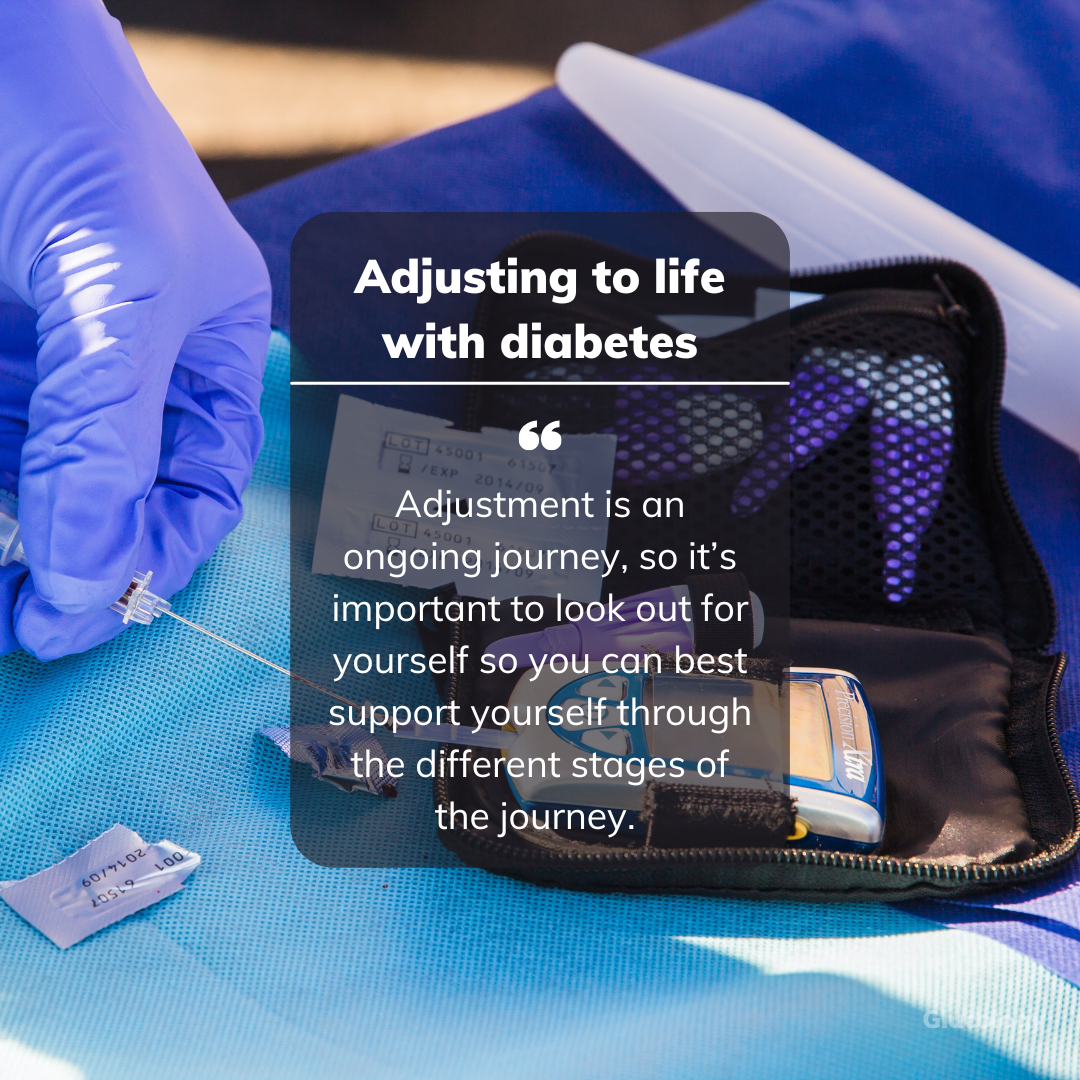 Adjusting to life with diabetes