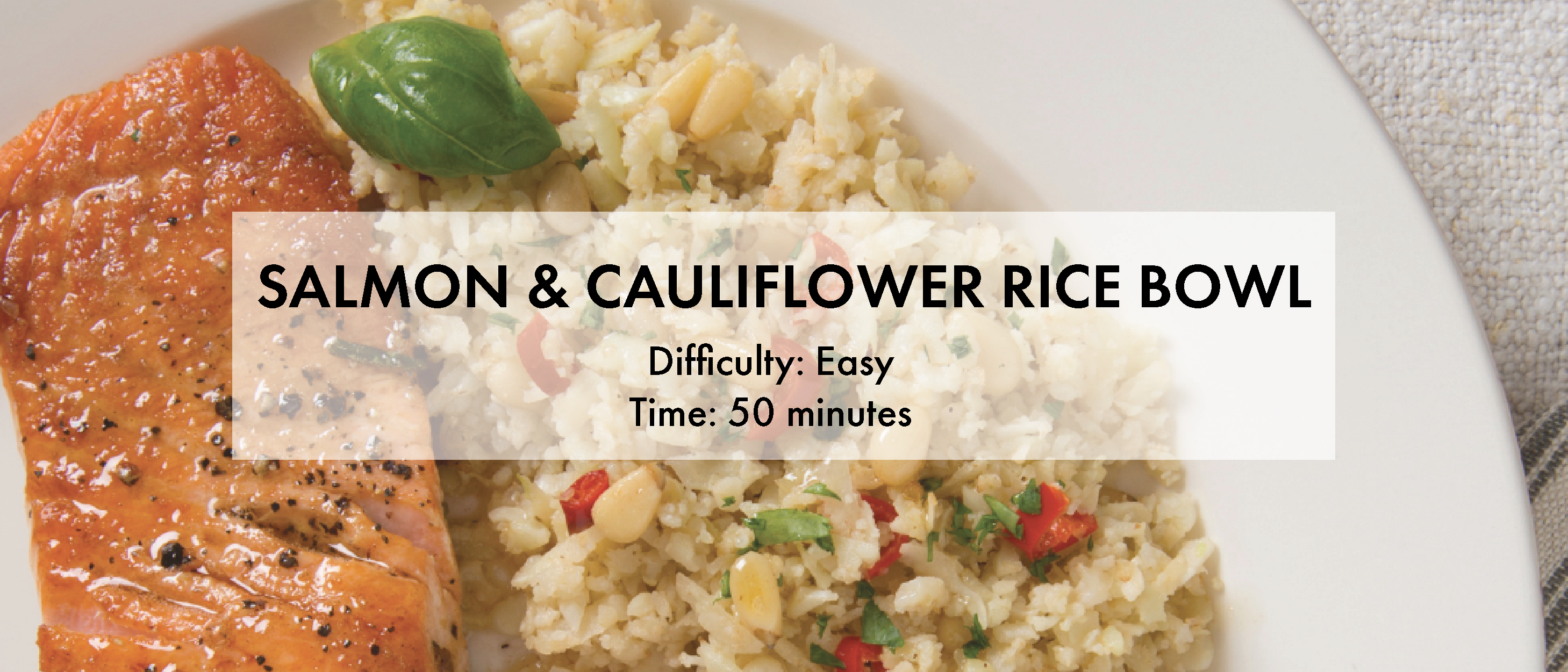 salmon cauliflower rice bowl