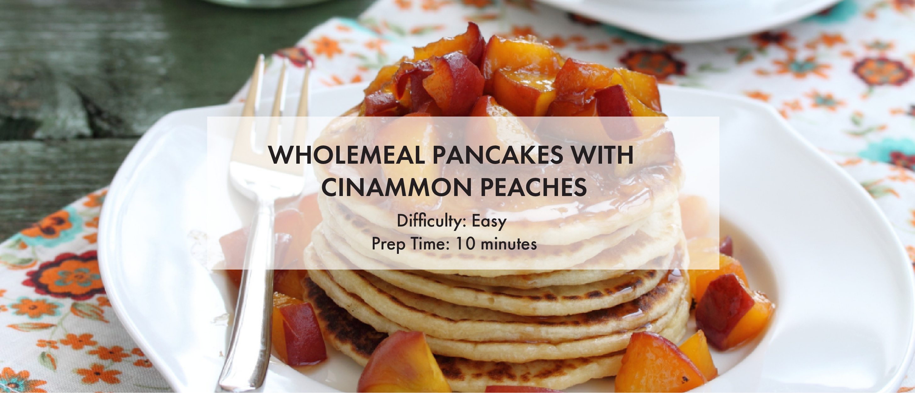 wholemeal peach and cinnamon pancakes
