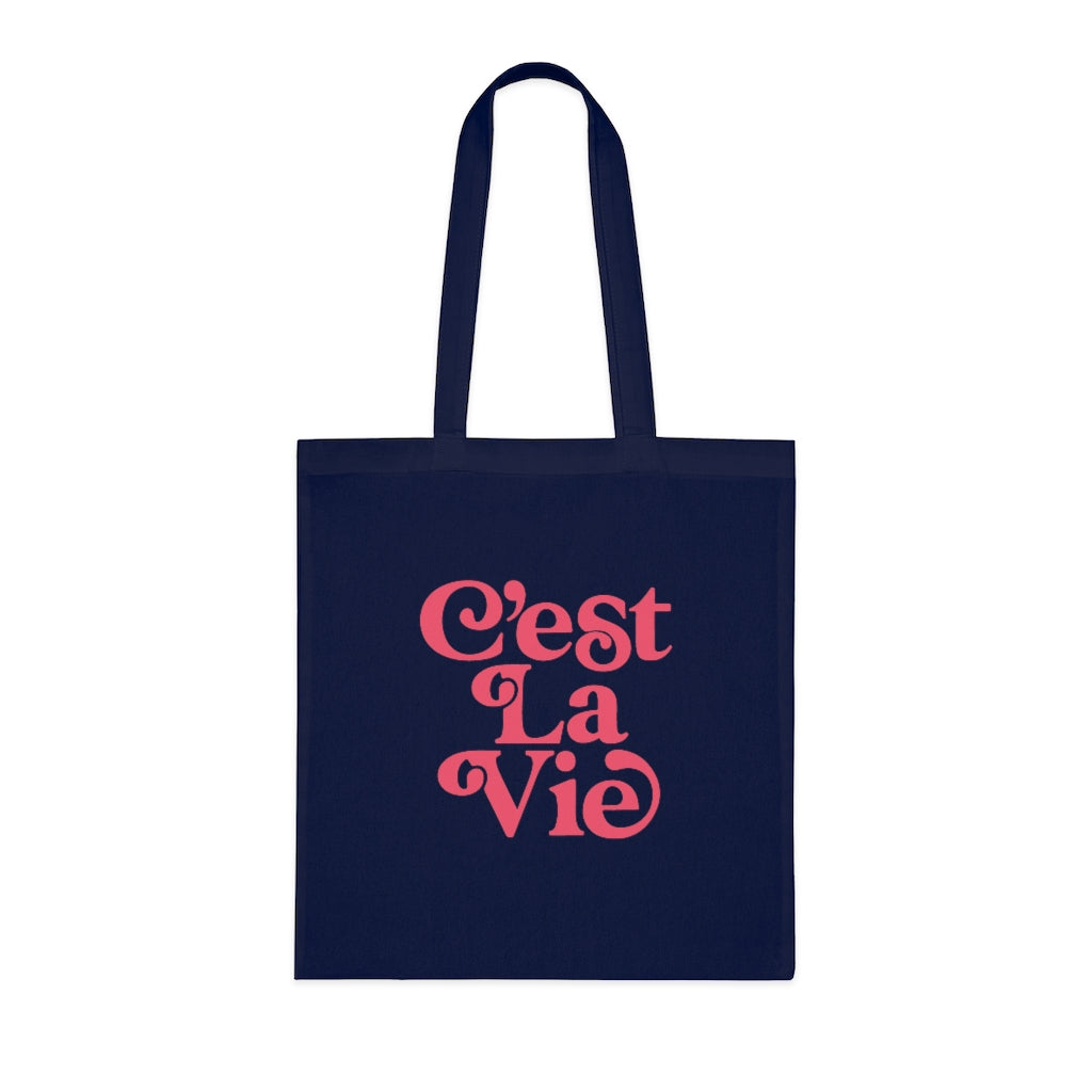 C'est La Vie Tote Bag