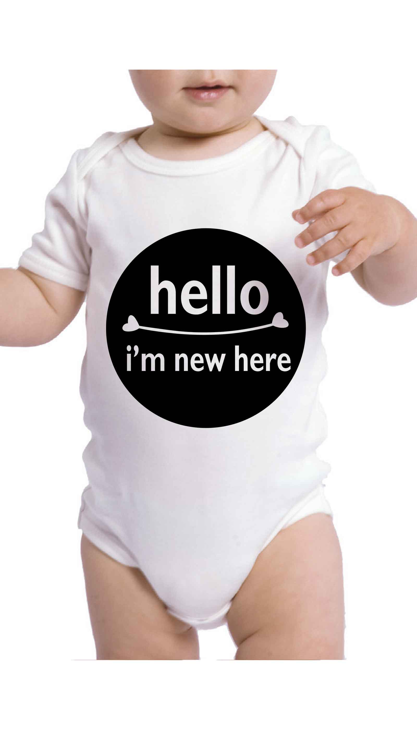 Hello I'm New Here Cute & Funny Baby Infant Onesie | Sarcastic ME