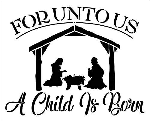 Unto Us A Child is Born Stencil with Nativity Scene by StudioR12 | Bib ...