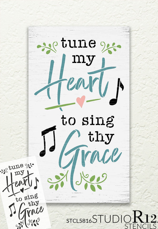 Tune My Heart to Sing Thy Grace Stencil by StudioR12 | DIY Gospel Hymn Home Decor | Craft & Paint Wood Sign | Reusable Mylar Template | Select Size | STCL5816