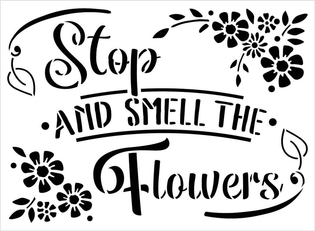 stop-and-smell-the-flowers-stencil-by-studior12-reusable-mylar-templ