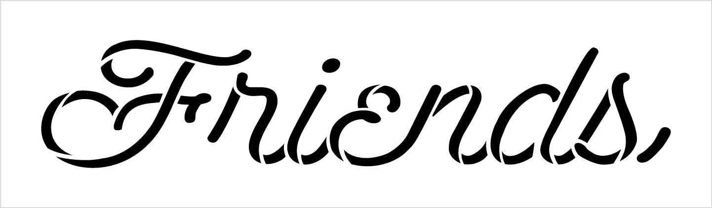 Friends Cursive Script Stencil by StudioR12 | DIY Dainty Family Home D ...