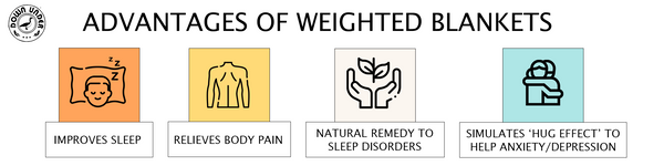 Advantages of weighted blankets
